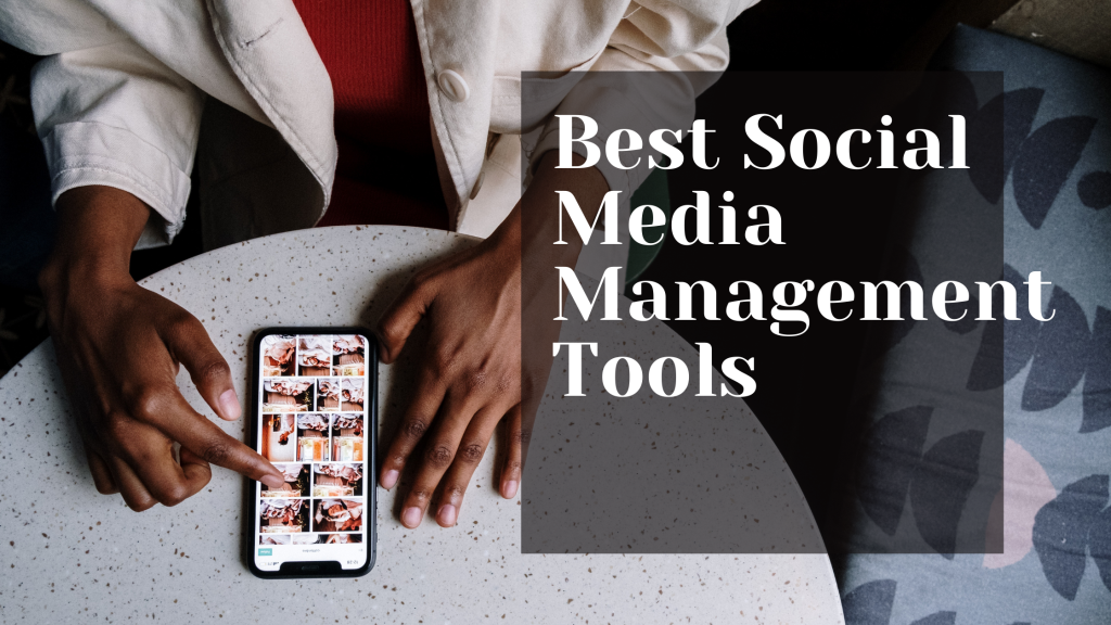 best-social-media-management-tools